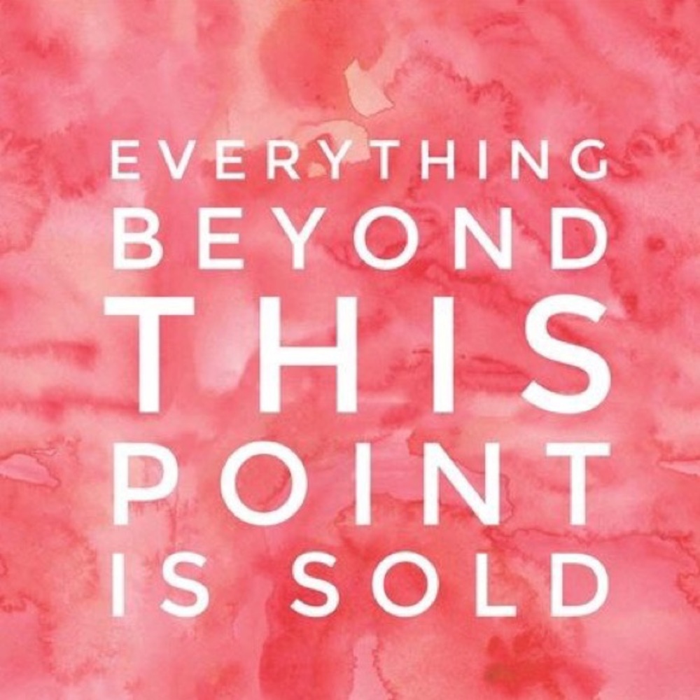 Everything below the point is sold